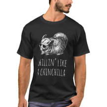 La camiseta de los hombres: "Chillin' como una