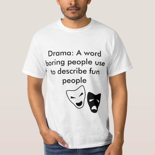 La camiseta de los hombres del drama (Anverso)