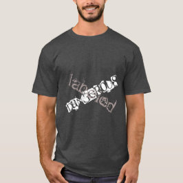 La camiseta de los hombres "peligrosos"