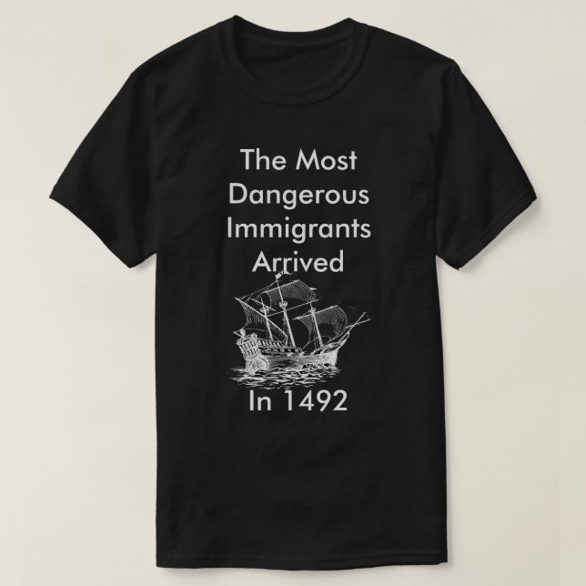 La camiseta de los inmigrantes más peligrosos (Diseño del anverso)