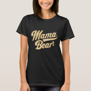 La camiseta de moda de mamá Bear