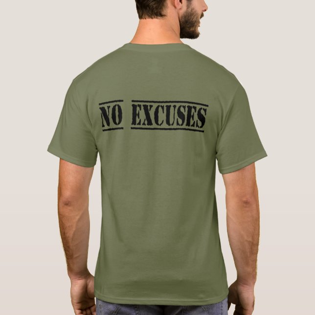 La camiseta de ningunos hombres de las excusas de (Reverso)