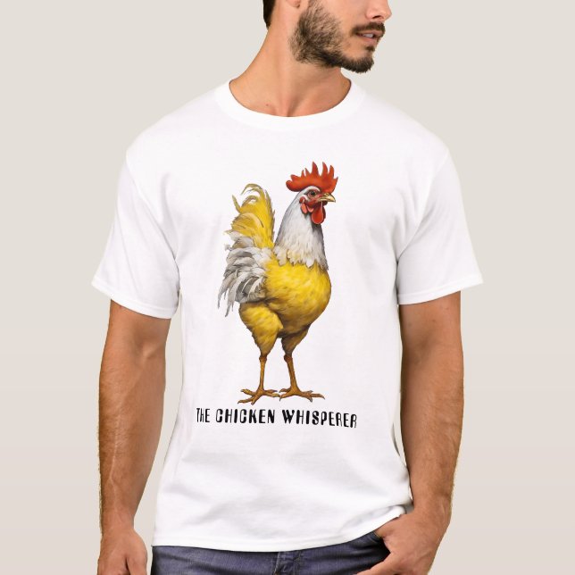La camiseta de pollo Whisperer (Anverso)