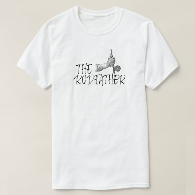 La camiseta de Rodfather - Divertida camiseta de p (Diseño del anverso)