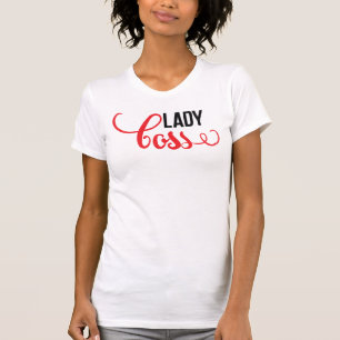 La camiseta de una mujer fresca de Lady Boss