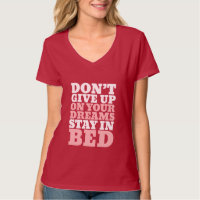 La camiseta divertida no da para arriba sus sueños