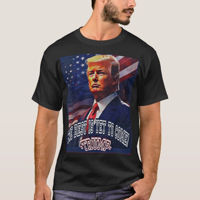La camiseta Donald Trump es la mejor que está por  (Anverso)