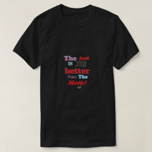 La camiseta no es mejor que el libro