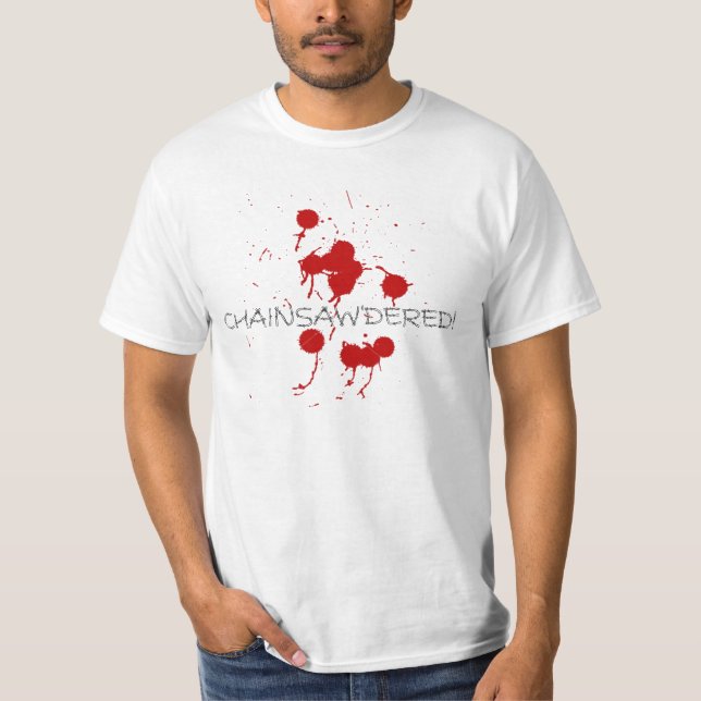 La camiseta oficial de VOD "Chainsaw'dered" (Anverso)
