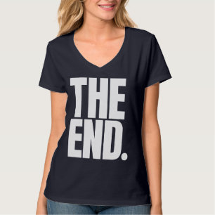 La Camiseta The End – Dramática, Mínima, Final. Pu