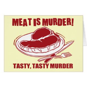La carne es asesinato