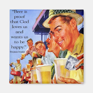 La "cerveza es dios de la prueba nos ama" imán
