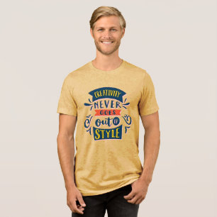 La creatividad nunca se desvanece - Camisa de trip