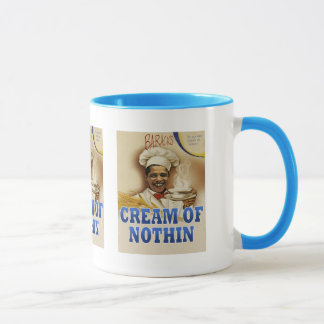 La crema de Barack de la taza de Nothin