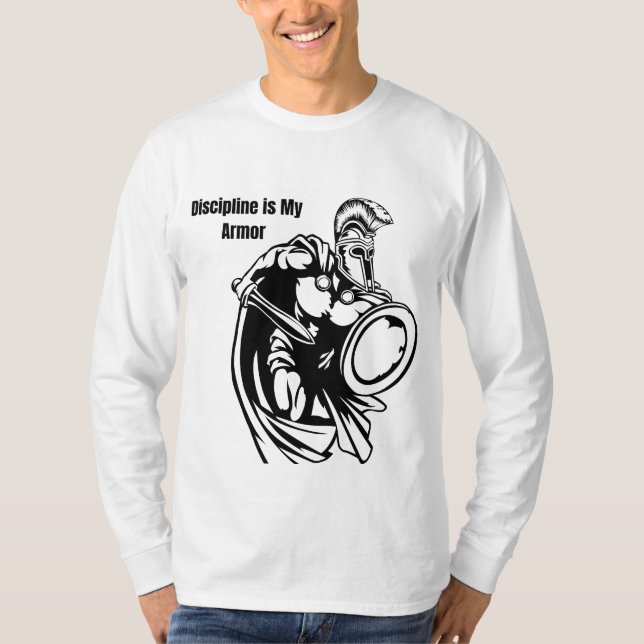 “La disciplina es mi armadura” - Camiseta de guerr (Anverso)