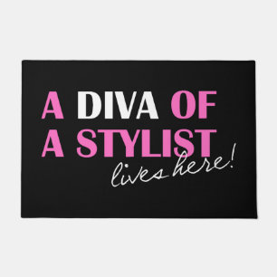 "¡La diva de un estilista vive aquí!" Alfombra