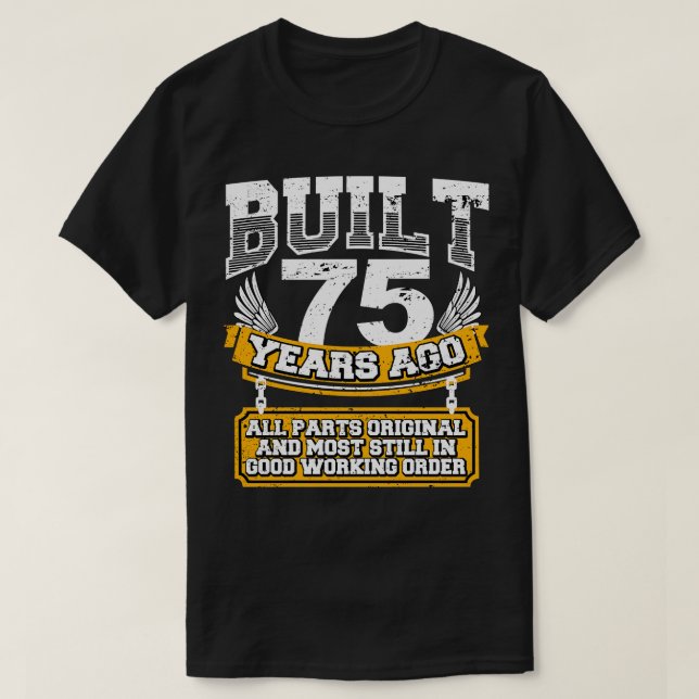 La divertida 75ª camiseta de cumpleaños construida (Diseño del anverso)