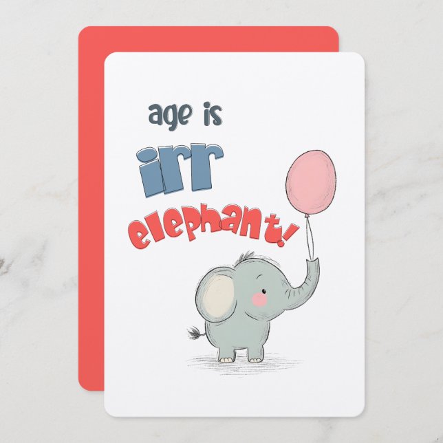 ¡La Edad Es Irr-ELEFANTE! | Una tarjeta de cumplea (Anverso / Reverso)