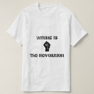 La "escritura es camisa de la revolución"