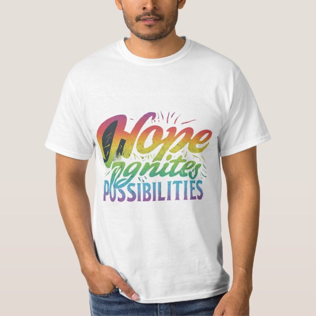 La esperanza enciende la posible camiseta 💕 💕 el (Anverso)