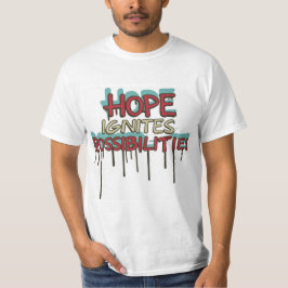 La esperanza enciende la posible camiseta 💕 💕 el