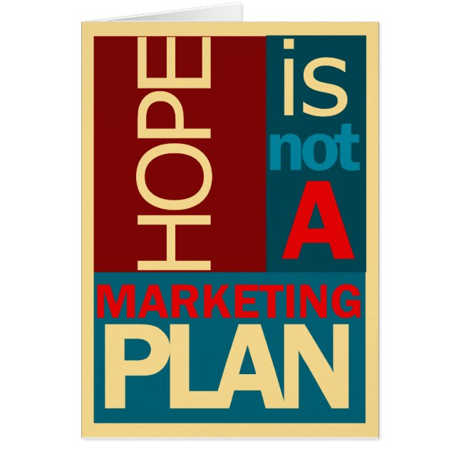 La esperanza no es un plan de márketing (Frente)