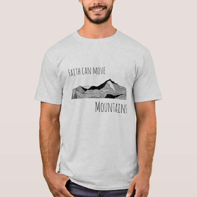 La fe puede mover camiseta de las montañas (Anverso)