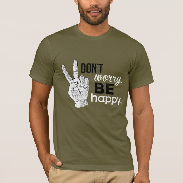 La felicidad es una camiseta de Choice (Anverso)