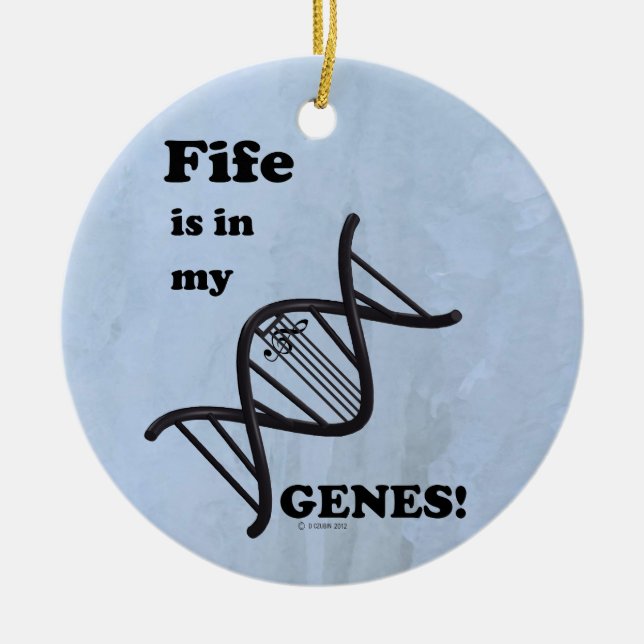 La Fife Está En Mi Genoma Ornamento Cerámico (Frente)