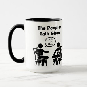 ¡La gente habla de tonterías! Taza