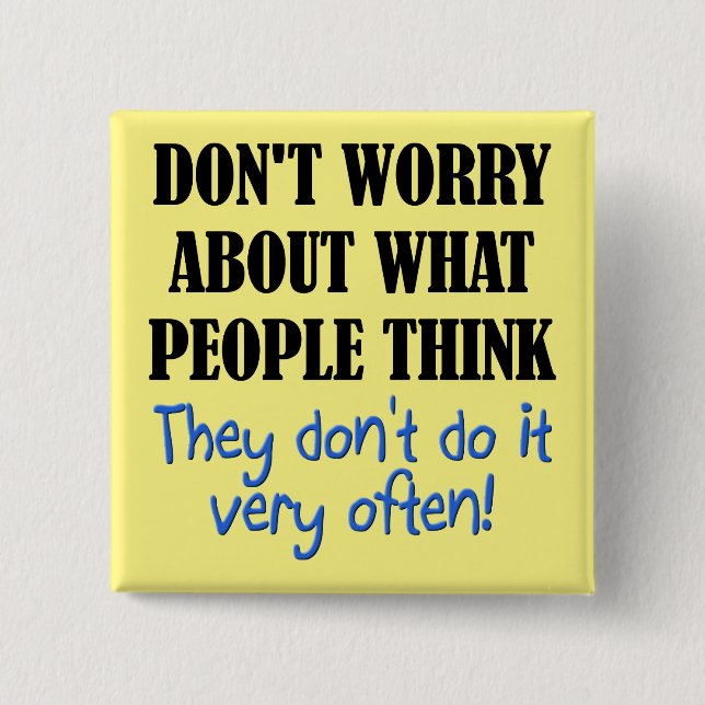 La gente no piensa en el estropajo de botón gracio (Anverso)