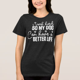 La graciosa camiseta de los amantes del perro - Tr