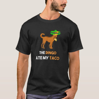La graciosa camiseta de los tacos Dingo Shirt El D