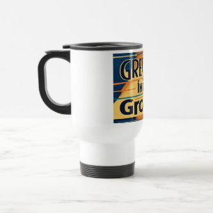 La grandeza está en el surco 2 taza de viaje