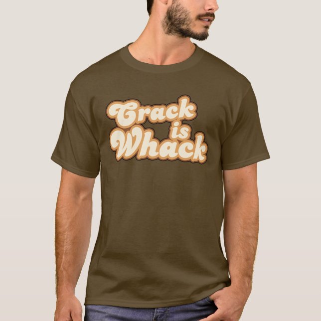 La grieta es camiseta del Whack (Anverso)