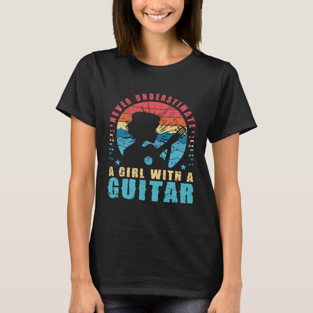 La guitarra camiseta nunca subestima a una mujer C (Anverso)