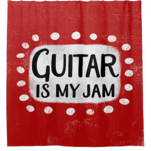 La guitarra es mi cortina de ducha de mermelada