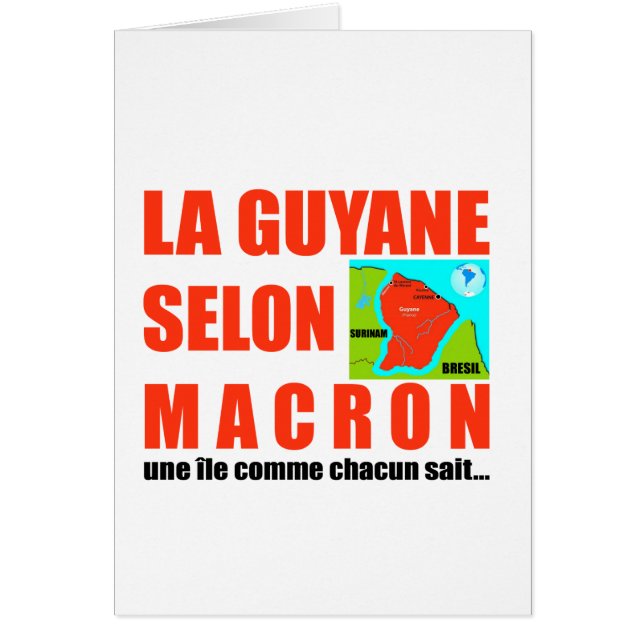 La Guyane selon Macron est une île (Frente)