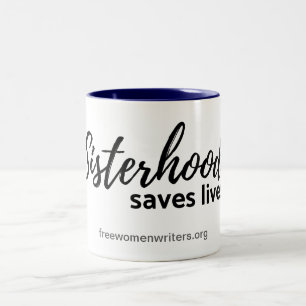 La hermandad feminista de la taza ahorra vidas