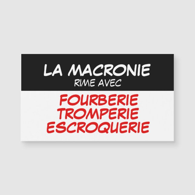 La Macronie Tromperie Escroquerie Carte Magnetique (Anverso)