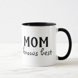 La mamá sabe la mejor taza de café