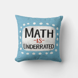 La matemática es un Cojín decorativo subestimado