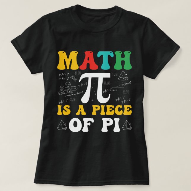 La matemática es un pedazo de la camiseta de Pi (Diseño del anverso)