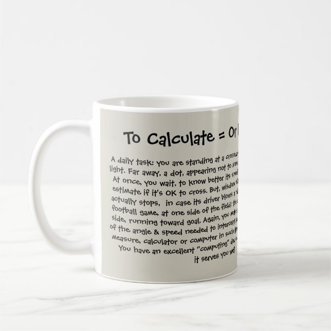 La matemáticas calcula o estima la taza (Izquierda)