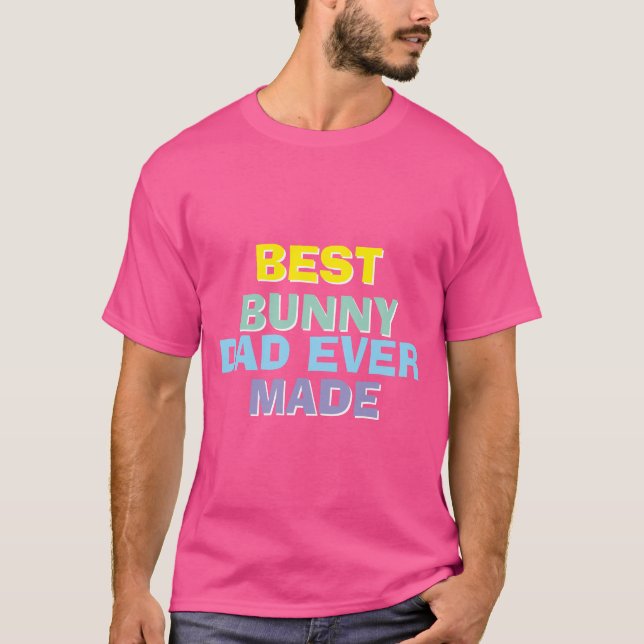 La mejor camiseta de Bunny Dad (Anverso)