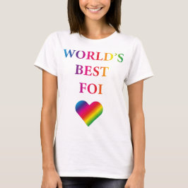 LA MEJOR Camiseta DE FOI RAINBOW HEART DEL MUNDO 