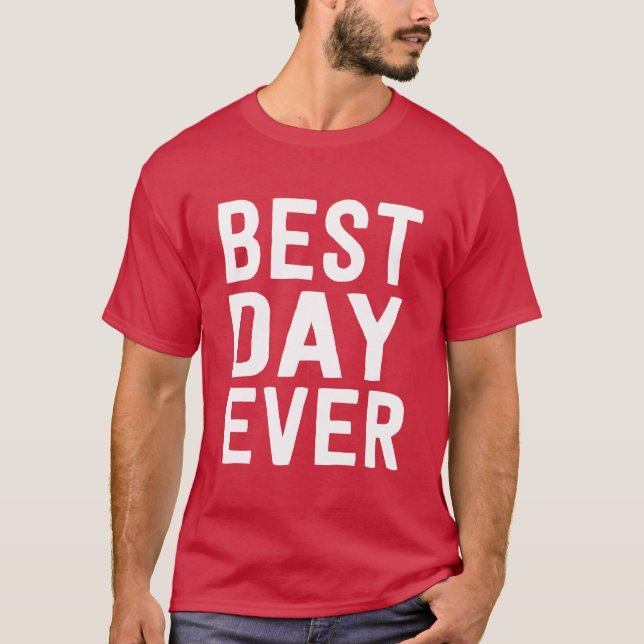 La mejor camiseta de la motivación del día nunca (Anverso)