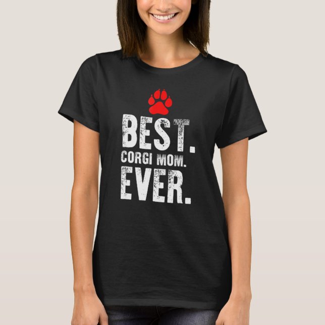 La Mejor Mamá de Corgi  Camisetas para Perros (Anverso)
