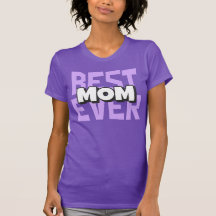 La mejor mamá de todos los tiempos | Camisa del Dí