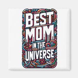 La mejor mamá en el imán universal